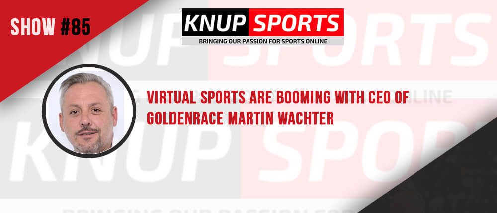 Show #85 – Virtual Sports Are Booming With CEO of GoldenRace Martin Wachter