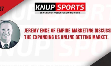 Show #107 – Jeremy Enke of Empire Marketing discusses the expanding US online betting market.