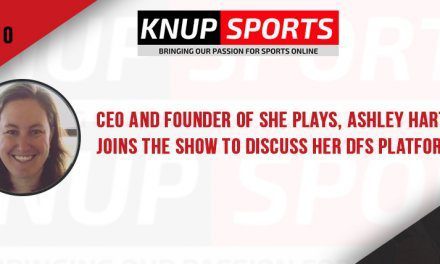 Show #110 – CEO and founder of She Plays, Ashley Hart, joins the show to discuss her DFS platform.