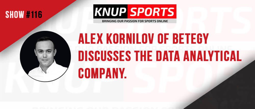 Show #116 – Alex Kornilov of BETEGY discusses the data analytical company