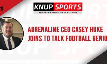 Show #120 – Adrenaline CEO Casey Huke Joins to Talk Football Genius