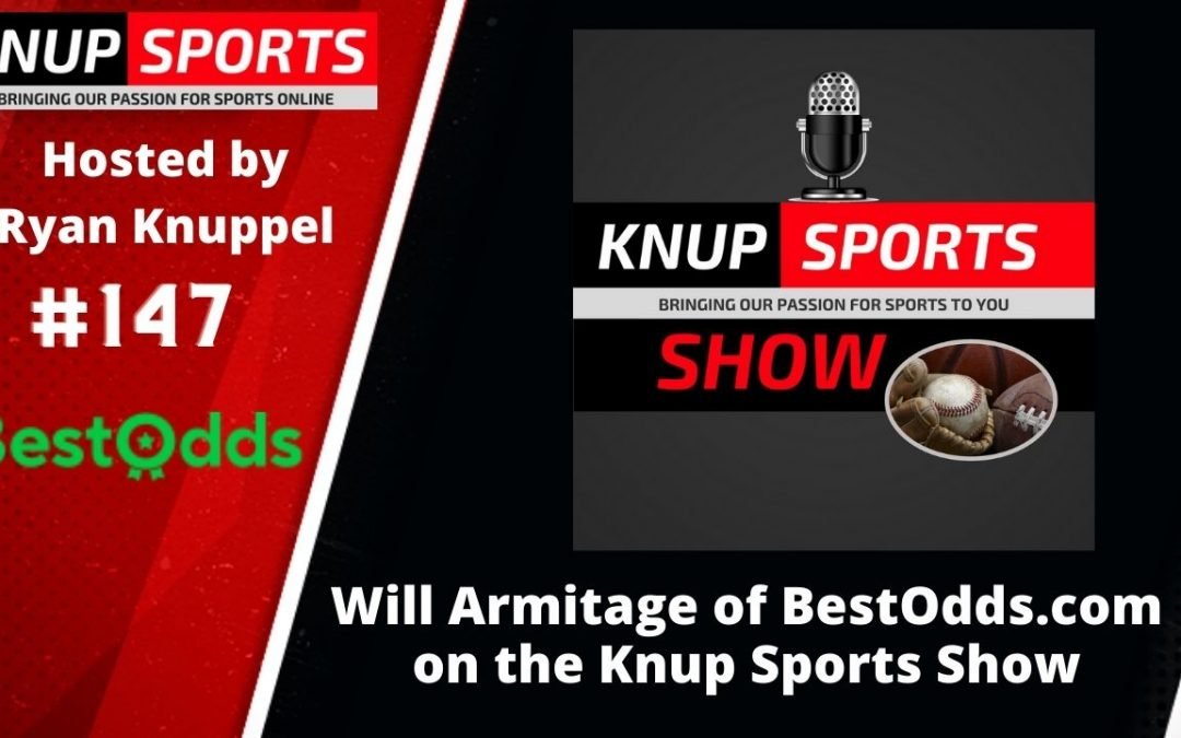 Show #147 – Will Armitage of BestOdds.com Talks Betting Line Comparisons