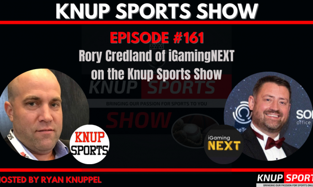 Show #161 – Rory Credland of iGamingNEXT on the Knup Sports Show