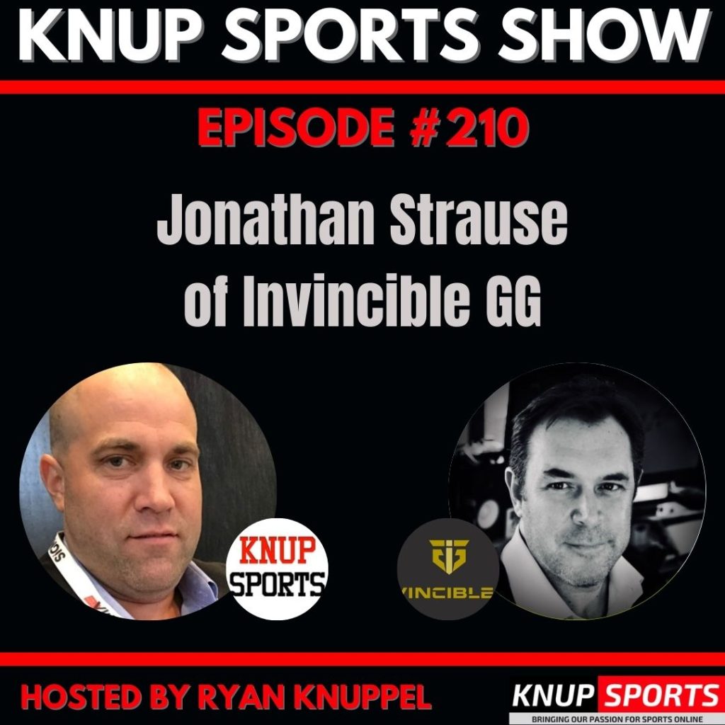 Jonathan Strause of Invincible GG on the Knup Sports Show
